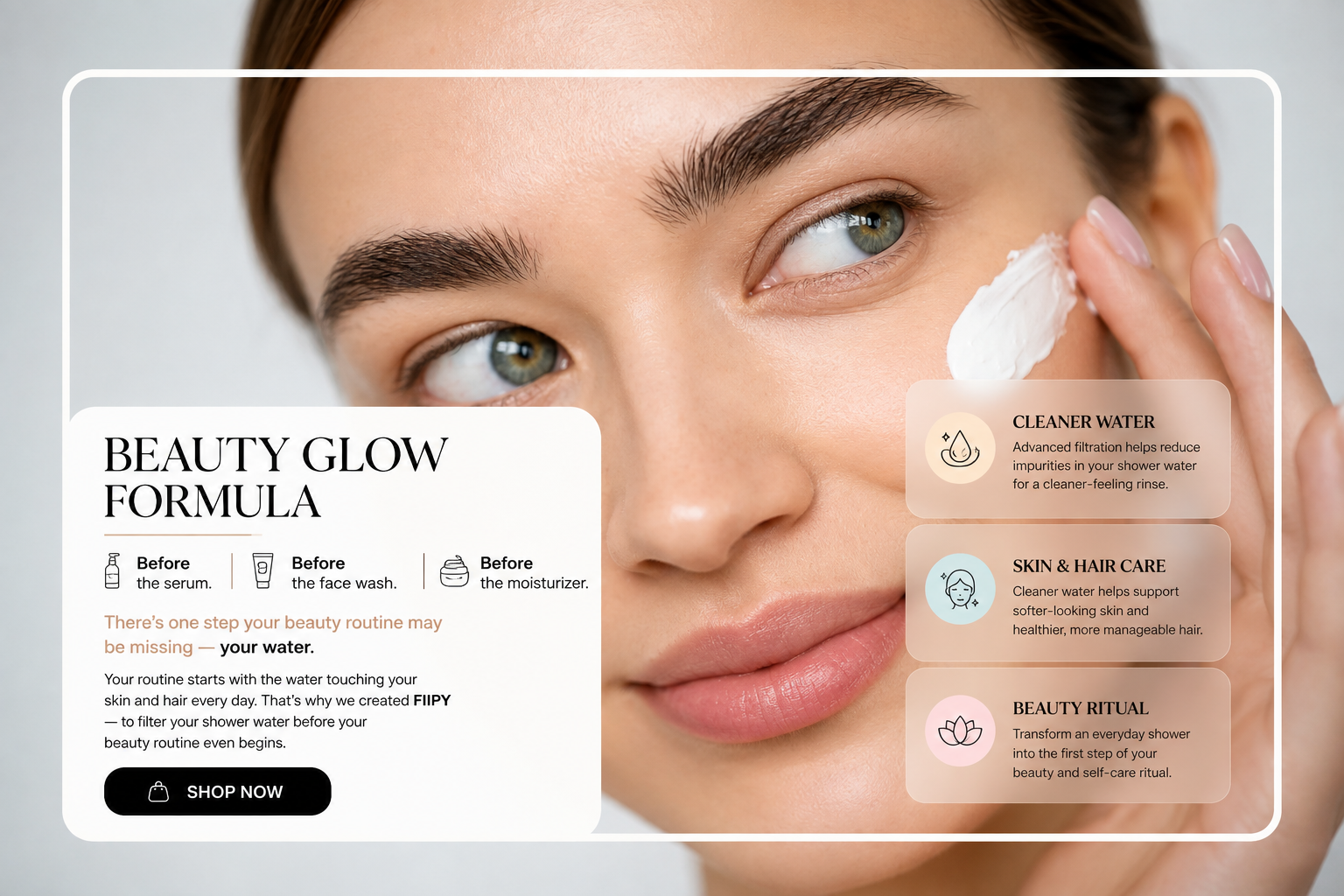 Beauty Glow Formula — FIIPY filters your shower water before your beauty routine even begins